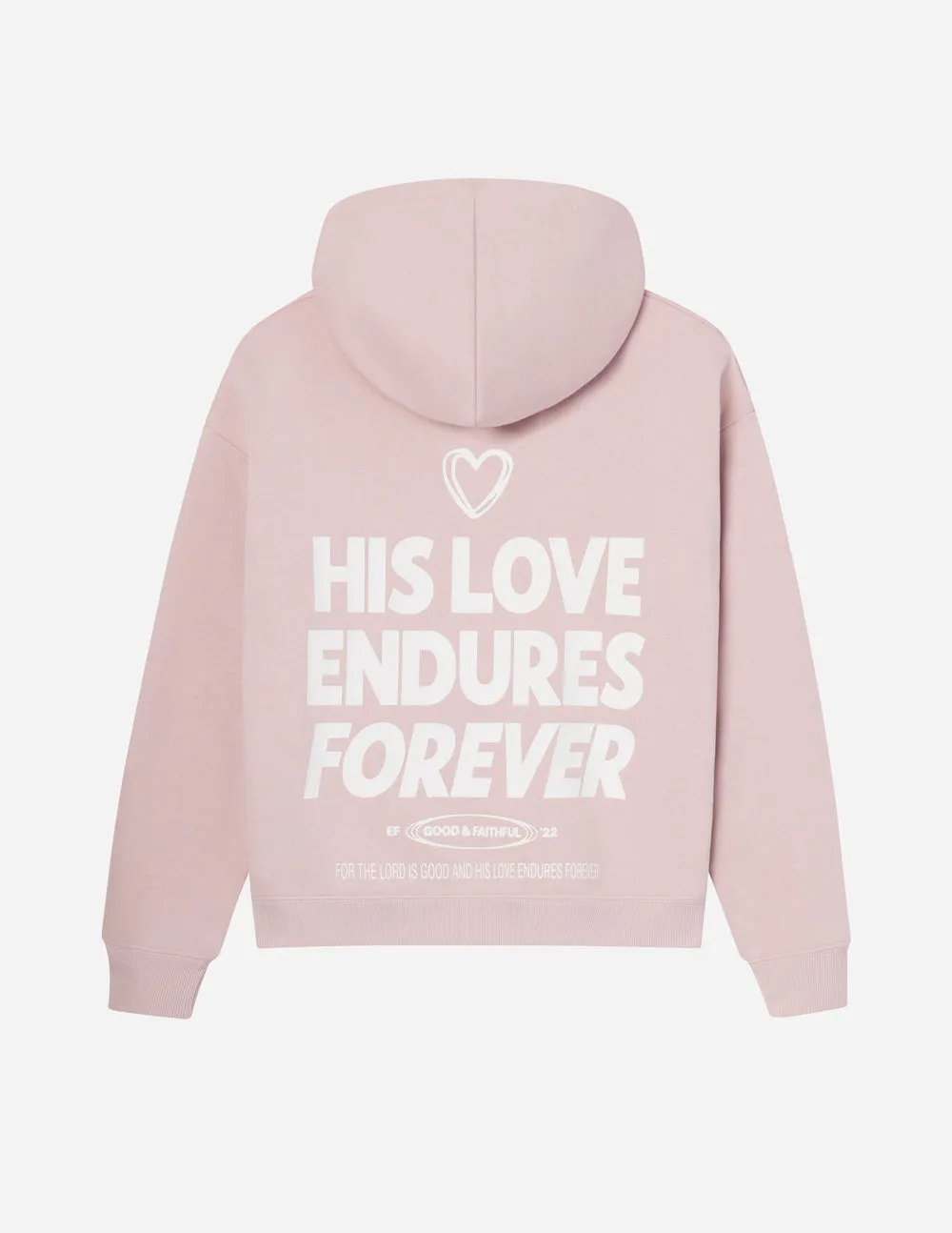 His Love Endures Forever Unisex Hoodie