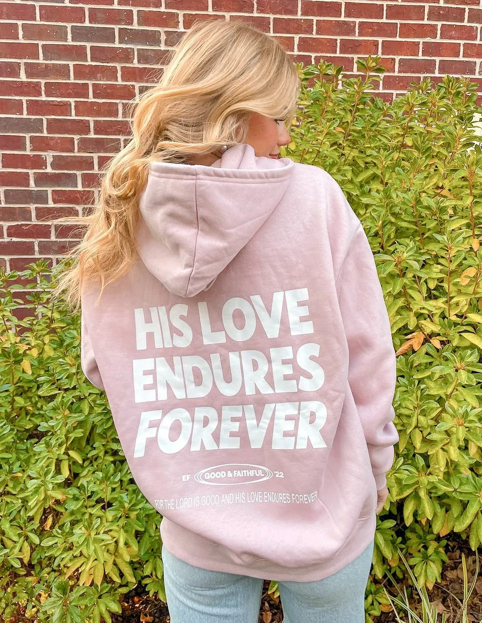 His Love Endures Forever Unisex Hoodie