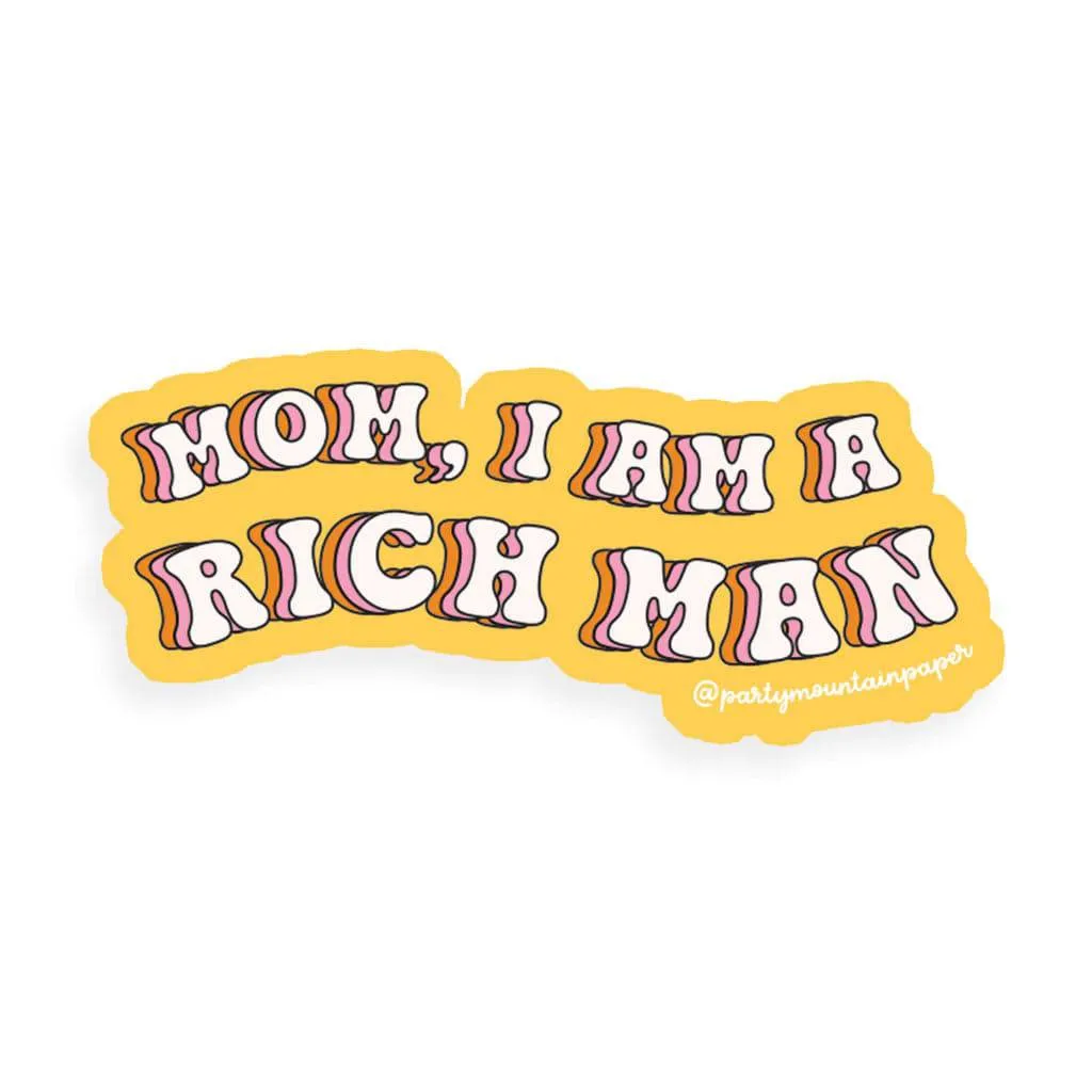 I am a Rich Man | Sticker