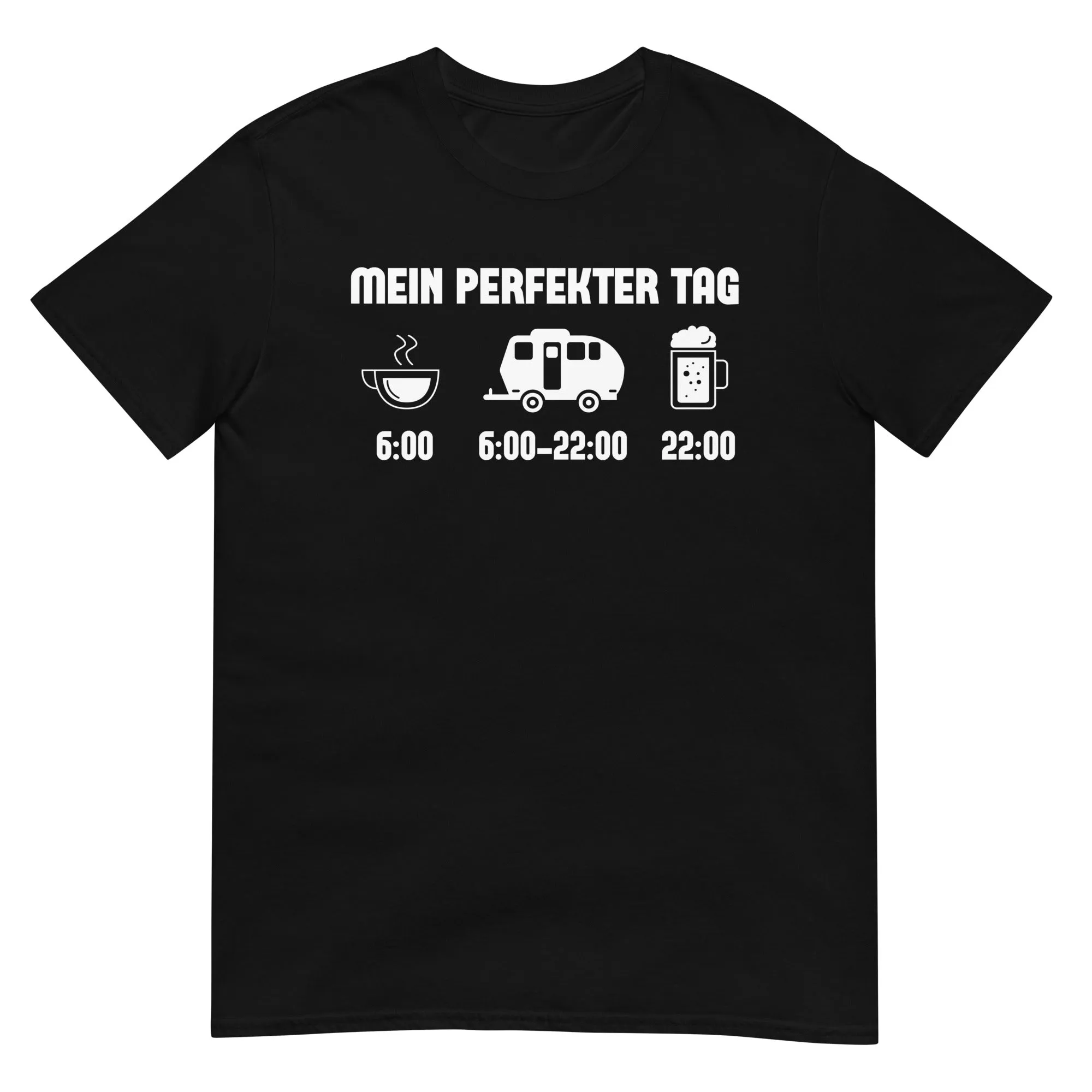 Mein Perfekter Tag 2 - T-Shirt (Unisex)