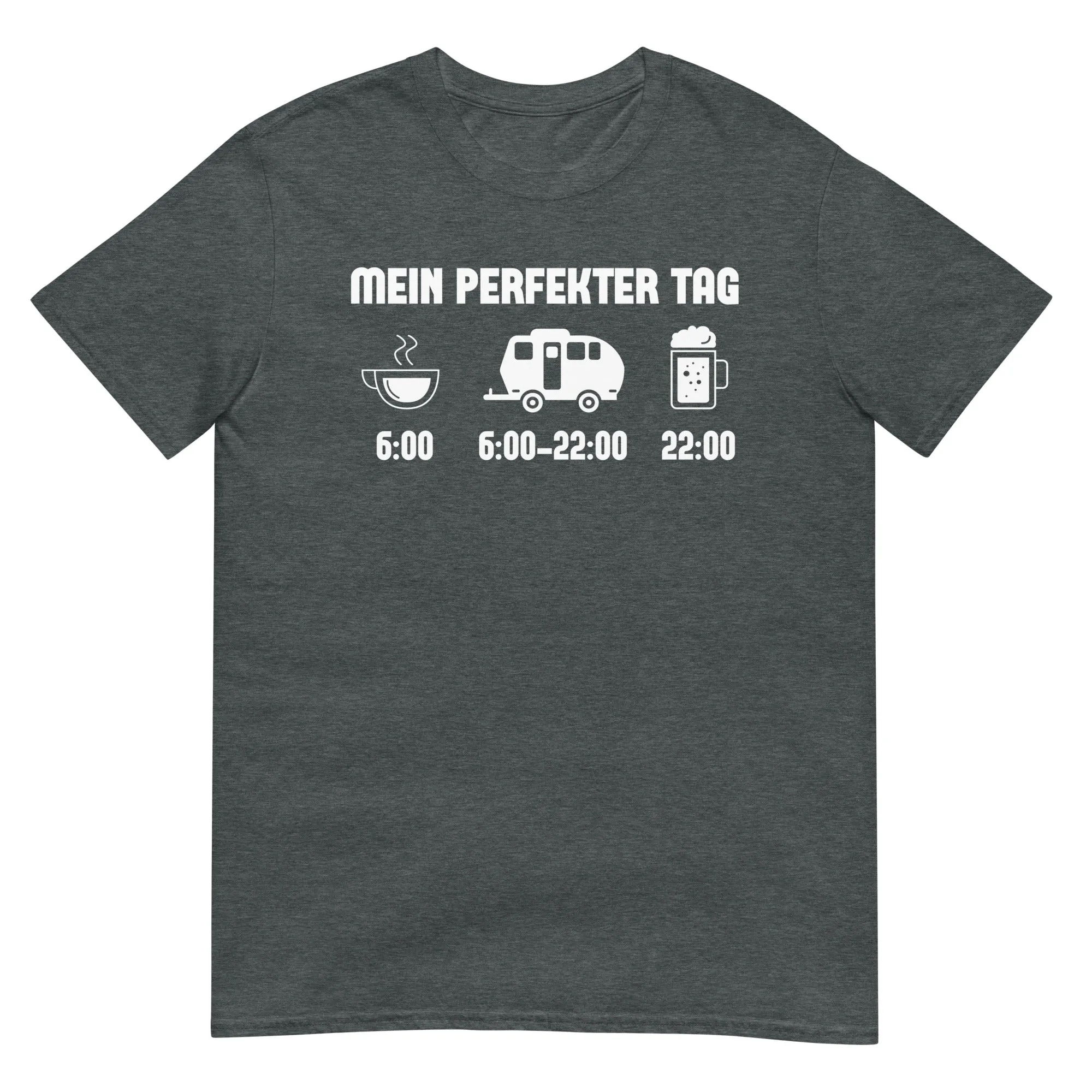 Mein Perfekter Tag 2 - T-Shirt (Unisex)